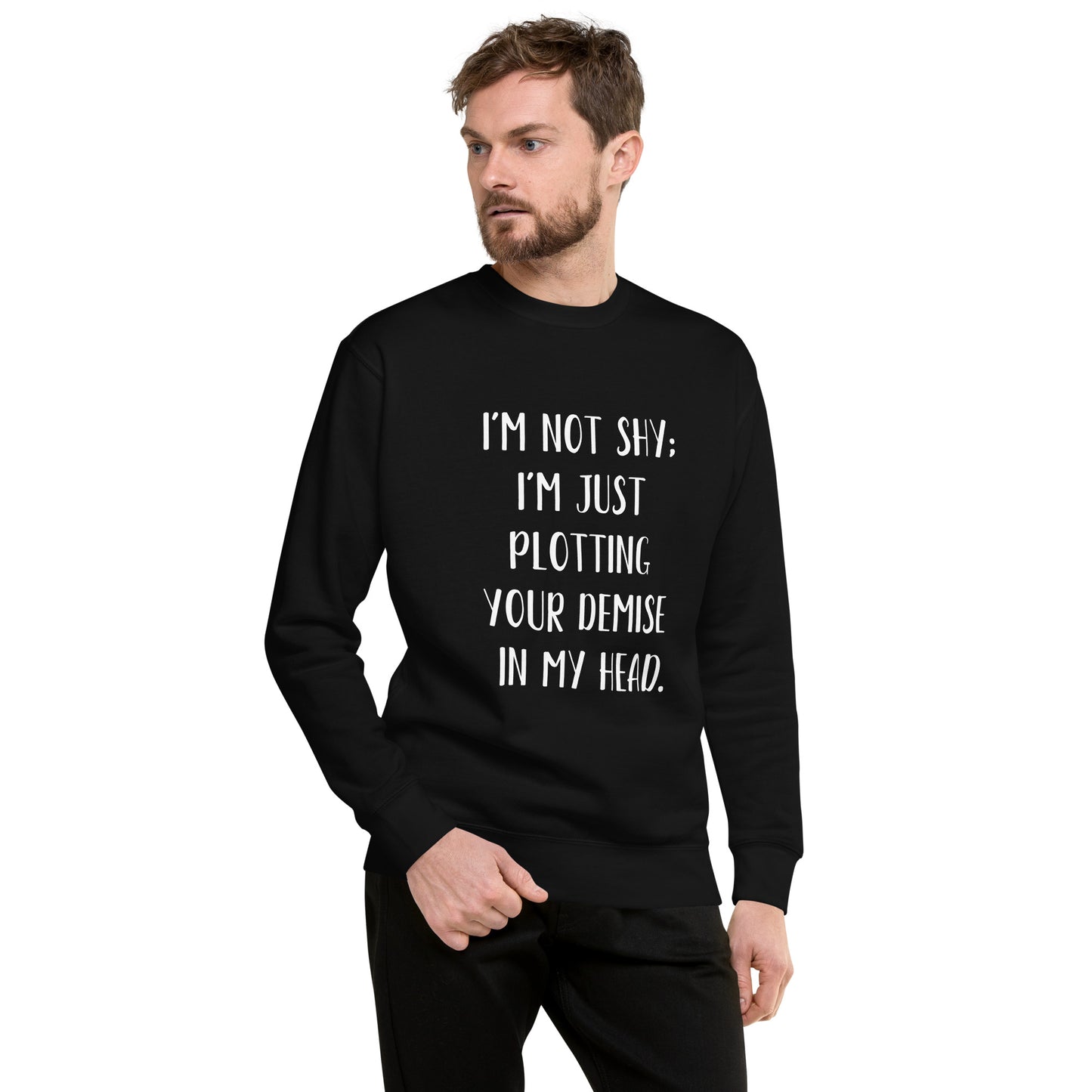 Clicks Quote Premium Sweatshirt